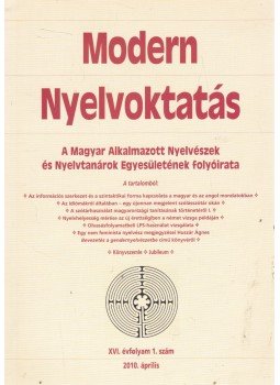 Szöllősy Éva - Modern Nyelvoktatás XVI. évf. 1. szám Szöllősy Éva - Modern Nyelvoktatás XVI. évf. 1. szám, Budapest 2010 antikvár könyv