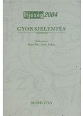 Bauer Béla,Szabó Andrea - Ifjúság 2004 Gyorsjelentés