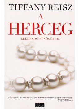 Tiffany Reisz - A herceg Tiffany Reisz - A herceg, Budapest 2013 antikvár könyv