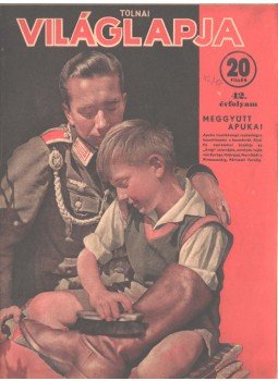  - Tolnai Világlapja 42. évf. 47. szám 1940. november 20, Budapest 1940 antikvár könyv