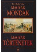 Závodszky Géza - Magyar mondák / Magyar történetek