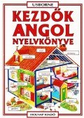 Holmes, Frank,Helen Davies  - Kezdők angol nyelvkönyve