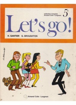 Geoffrey Broughton, Helene Gantier - Let's go 5e Geoffrey Broughton, Helene Gantier - Let's go 5e, Paris 1974 antikvár könyv