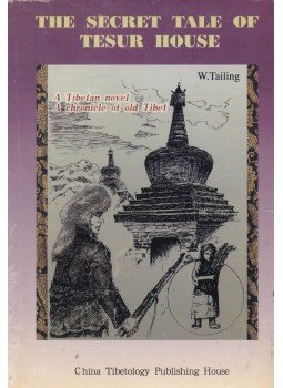 W. Tailing - The Secret Tale of Tesur House, Peking 1998 antikvár könyv