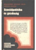 Molnárné Venyige Júlia,Orolin Zsuzsa - Szociálpolitika és gazdaság