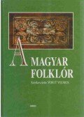 Voigt Vilmos - A magyar folklór