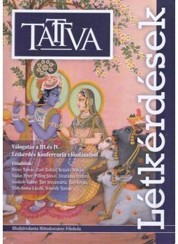Banyár Magdolna - Tattva XII. évf. 2. szám Banyár Magdolna - Tattva XII. évf. 2. szám, Budapest 2009 antikvár könyv