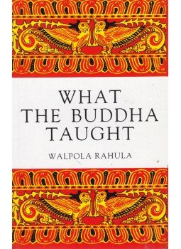 Walpola Rahula - What the Buddha Taught Walpola Rahula - What the Buddha Taught, 2006 antikvár könyv