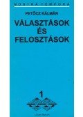Petőcz Kálmán - Választások és felosztások