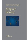 Berkovits György - Magyar látvány