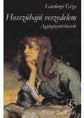Gárdonyi Géza - Hosszúhajú veszedelem