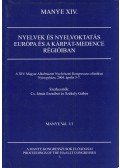 Cs. Jónás Erzsébet,Székely Gábor - Nyelvek és nyelvoktatás Európa és a Kárpát-medence régióiban