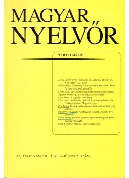 Keszler Borbála - Magyar Nyelvőr 2003. április-június, Budapest 2003 antikvár könyv
