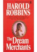 Harold Robbins - The Dream Merchants