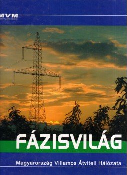 Tari Gábor - Fázisvilág, Budapest 2005 antikvár könyv