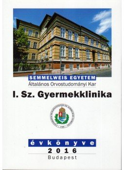  - I. Sz. Gyermekklinika évkönyve 2016, Budapest 2017 antikvár könyv