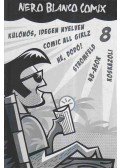 Bayer Antal - Nero Blanco Comix 8. szám
