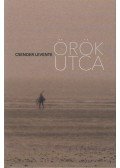Csender Levente - Örök utca