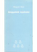 Megyeri Ábel - Angyalok nyelvén