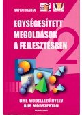 Raffai Mária - Egységesített megoldások az alkalmazásfejlesztésben