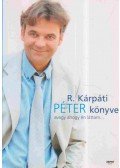R. Kárpáti Péter - Péter könyve (dedikált)
