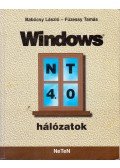 Babócsy László,Füzessy Tamás - Windows NT 4.0 hálózatok
