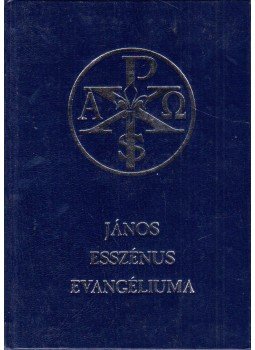  - János esszénus evangéliuma, Szentendre 2005 antikvár könyv