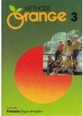 André Reboullet,Simonne Lieutaud,Nicole McBridge,Jean-Louis Malandain,Jacques Verdol - Méthode Orange 3