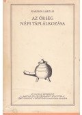Kardos László - Az Őrség népi táplálkozása