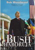 Bob Woodward - Bush háborúja