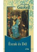 Gaskell, Elizabeth - Észak és Dél