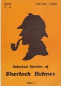 Sir Arthur Conan Doyle - Selected Stories of Sherlock Holmes Story 1