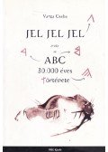 Varga Csaba - Jel, jel, jel