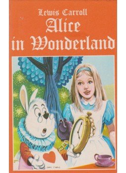 Lewis Carroll - Alice in Wonderland Lewis Carroll - Alice in Wonderland, New York 1982 antikvár könyv