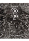 Radnóti Miklós - 100 vers 100 kép