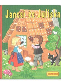 Jentner, Edith - Jancsi és Juliska Jentner, Edith - Jancsi és Juliska, 0 antikvár könyv