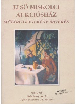  - Első miskolci aukciósház - Műtárgy-festmény árverés, Miskolc 1997 antikvár könyv