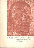 Cseh Miklós - Bencze László kiállítása