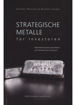 Gunther Maassen, Michael Vaupel - Strategische Metalle für Investoren,  2011 antikvár könyv