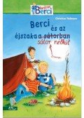 Christian Tielmann  - Berci és az éjszaka sátor nélkül - Barátom, Berci