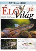 Ujhelyi Péter - ÉlőVilág 12