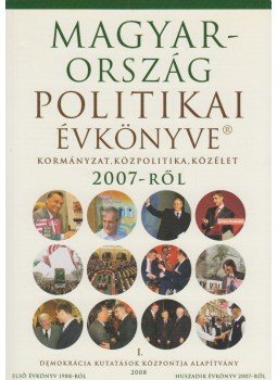 Sándor Péter, Vass László - Magyarország politikai évkönyve 2007-ről I.,  2008 antikvár könyv
