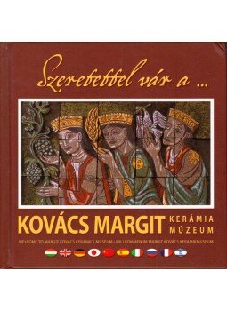 Beke Veronika Rita, Boa Krisztina - Szeretettel vár a Kovács Margit Kerámiamúzeum,  2009 antikvár könyv