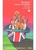 Gibbs, D.,Goodey, N. - Imagine you're English 6