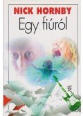 Nick Hornby - Egy fiúról