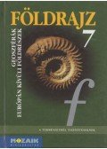 Jónás Ilona,Dr. Kovács Lászlóné,Dr. Mészáros Rezsőné,Vízvári Albertné - Földrajz 7.