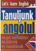 Gerencsér Ferenc - Tanuljunk angolul