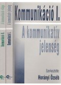 Horányi Özséb - Kommunikáció I-II.