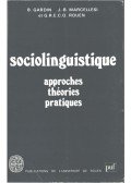 Bernard Gardin,Jean-Baptiste Marcellesi - Sociolinguistique Tome II