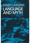 Ernst Cassirer - Language and Myth
